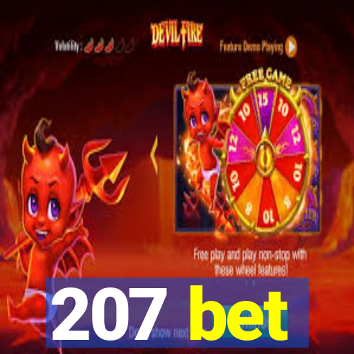 207 bet